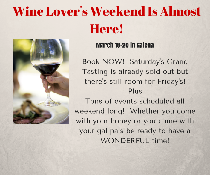Galena’s Wine Lover’s Weekend March 1820 Things To Do In Galena